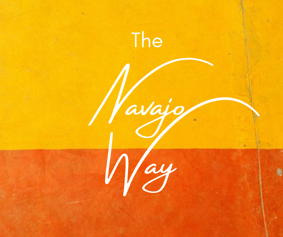 The Navajo Way